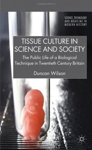Tissue Culture In Science And Society D Wilson
