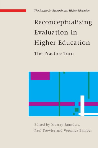 Reconceptualising Evaluative Practices In He The Practice Turn Sap 1st Edition Murray Saunders
