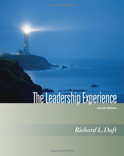 The Leadership Experience With Infotrac Fourth Richard L Daft