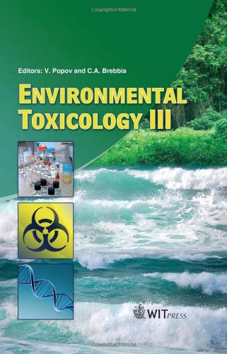 Environmental Toxicology Iii Wit Transactions On Ecology And The Enviromnment 1st Edition V Popov