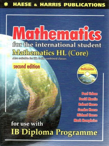 Mathematics For The International Students Ib Dipolma Hl Core Second Edition Second Edition Paul Urban