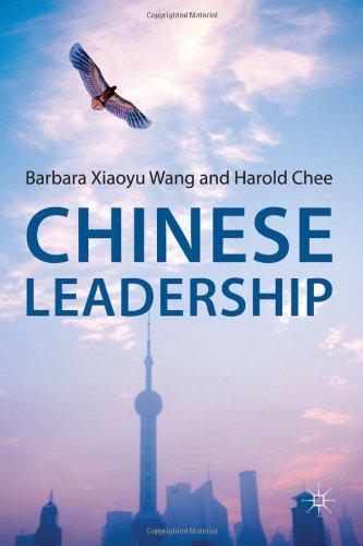 Chinese Leadership Barbara Xiaoyu Wang Harold Chee