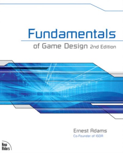Fundamentals Of Game Design Second Edition 2nd Edition Adams