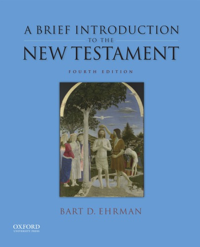 A Brief Introduction To The New Testament Fourth Edition Ehrman