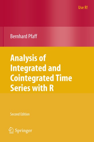 Analysis Of Integrated And Cointegrated Time Series With R 2nd Ed Pfaff