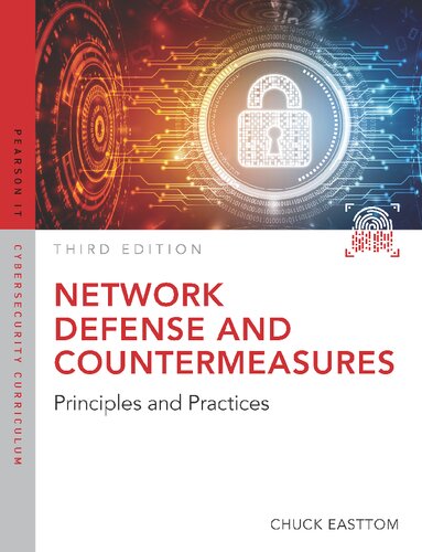 Network Defense And Countermeasures Principles And Practices 3rd Edition Chuck Easttom