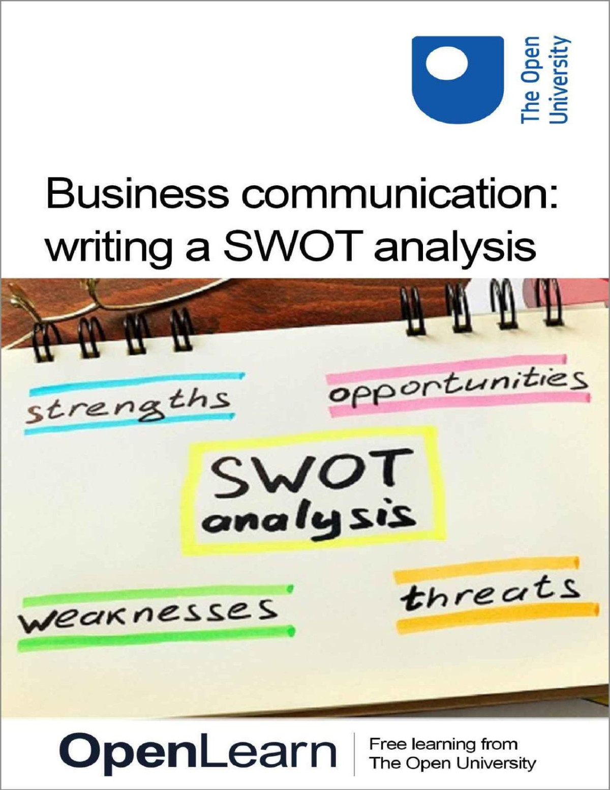Business Communication Writing A Swot Analysis The Open University