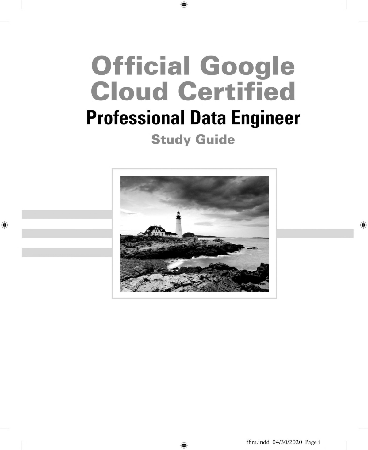 Official Google Cloud Certified Professional Data Engineer Study Guide 1st Dan Sullivan