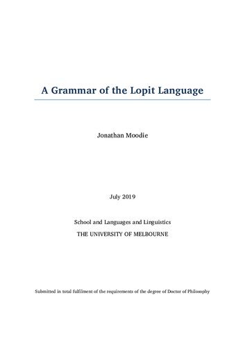 A Grammar Of The Lopit Language Jonathan Moodie