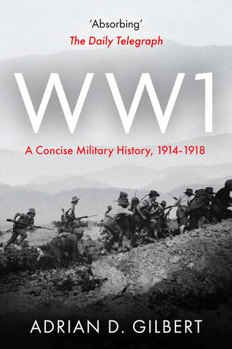 World War I A Concise Military History Adrian Gilbert
