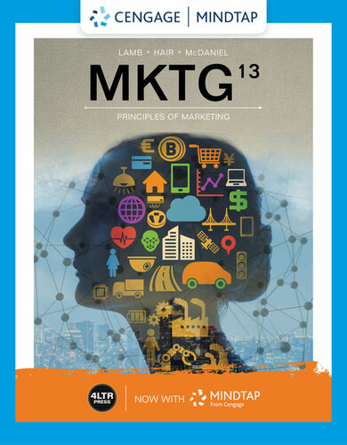 Mktg Principles Of Marketing Thirteenth Edition 13th Edition Charles W Lamb Joe F Hair Carl Mcdaniel