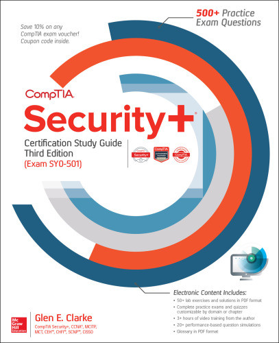 Comptia Security Certification Study Guide Third Edition Exam Sy0501 Third Edition Clarke