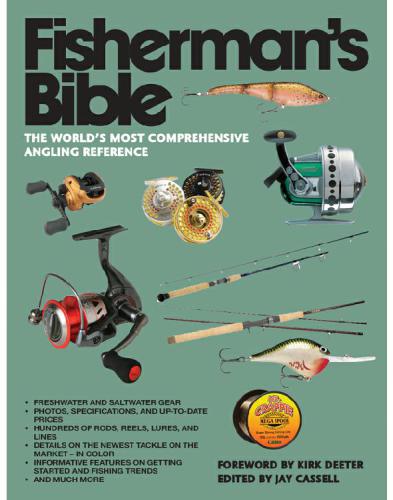 Fishermans Bible The Worlds Most Comprehensive Angling Reference 2014 Deeter