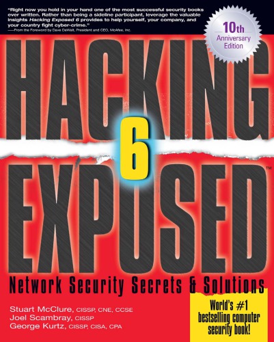 Hacking Exposed 6 Network Security Secrets Solutions 10th Anniversary Ed Mcclure