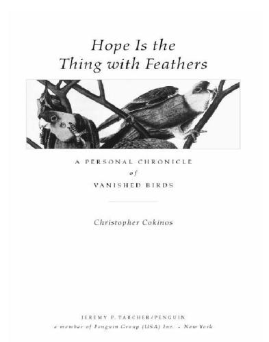 Hope Is The Thing With Feathers Christopher Cokinos