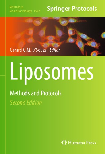 Liposomes Methods And Protocols Second Edition Dsouza Gerard G Meditor