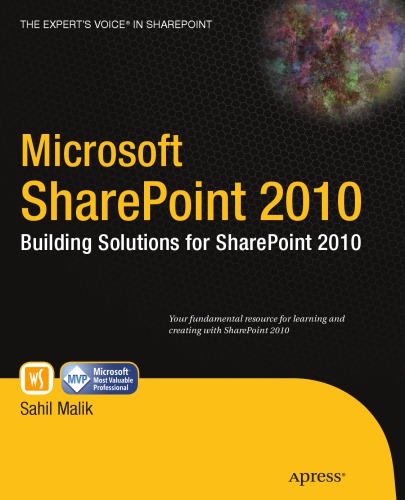 Microsoft Sharepoint 2010 Building Solutions For Sharepoint 2010 Description Based On Print Version Record Includes Index Malik