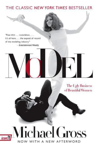 Model The Ugly Business Of Beautiful Women Gross Michael