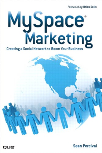 Myspace Marketing Creating O Social Network To Boom Your Business Percival