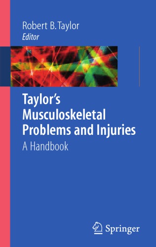 Taylors Musculoskeletal Problems And Injuries A Handbook Taylor