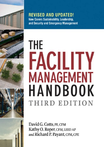 The Facility Management Handbook 3 Ed Roper Kathy Ocotts David Gpayant