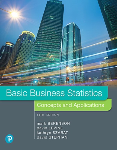 Basic Business Statistics Concepts And Applications 14th Edition Berenson