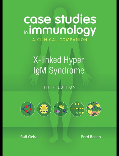 Case Studies In Immunology A Clinical Companion Geha Raifrosen