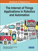 Handbook Of Research On The Internet Of Things Applications In Robotics And Automation Singh