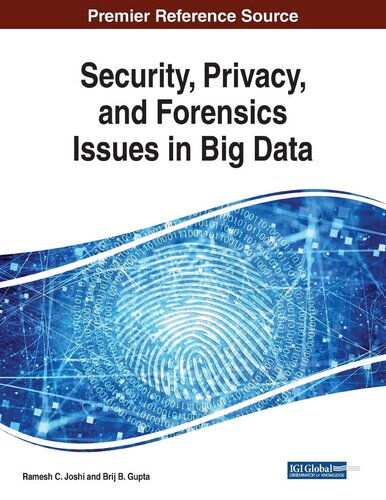 Security Privacy And Forensics Issues In Big Data Brij B Gupta