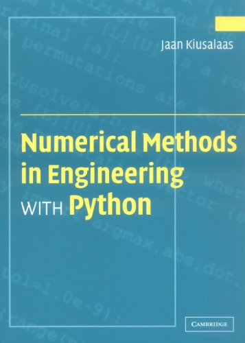 Numerical Methods In Engineering With Python Kiusalaas Jaan