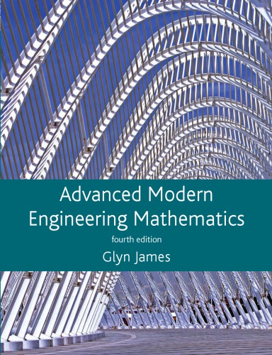 Advanced Modern Engineering Mathematics 4th Ed James Glynburley