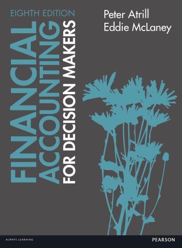 Financial Accounting For Decision Makers 8 Ed Atrill Peter Mclaney