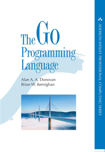 The Go Programming Language Donovan Alan A Akernighan Brian W
