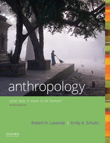 Anthropologywhat Does It Mean To Be Human Fourth Edition Fourth Edition Robert H Lavenda