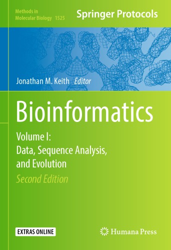 Bioinformatics Volume I Data Sequence Analysis And Evolution 2nd Ed 2017 Keith
