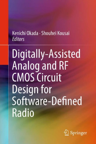 Digitallyassisted Analog And Rf Cmos Circuit Design For Softwaredefined Radio Okada