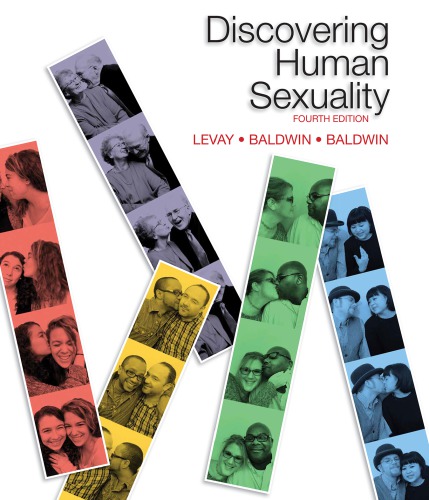 Discovering Human Sexuality Fourth Edition Levay Simonbaldwin