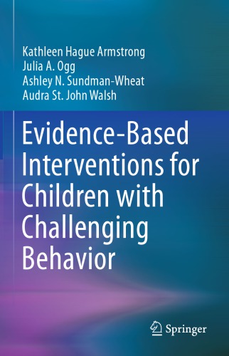Evidencebased Interventions For Children With Challenging Behavior Armstrong