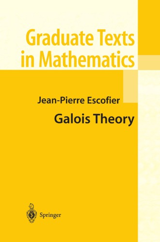 Galois Theory Escofier Jeanpierreschneps Leilatranslator