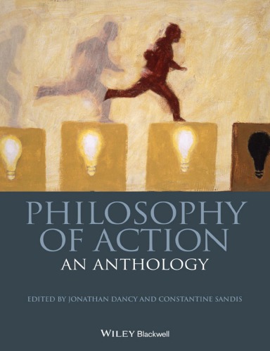 Philosophy Of Action An Anthology 1 Auflage Dancy Jonathaneditor