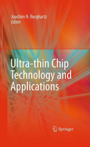 Ultrathin Chip Technology And Applications Burghartz Joachim Neditor