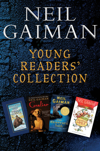 Neil Gaiman Young Readers Collection Odd The Frost Giants Coraline The Graveyard Book Fortunately The Milk Neil Gaiman