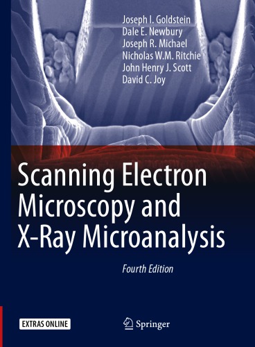 Scanning Electron Microscopy And Xray Microanalysis Fourth Edition Goldstein