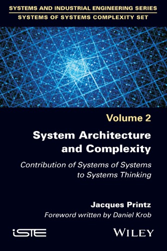 System Architecture And Complexity Vol 2 Contribution Of Systems Of Systems To Systems Thinking Printz