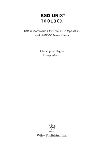 Bsd Unix Toolbox 1000 Commands For Freebsd Openbsd And Netbsd Power Users 1 Auflage Negus
