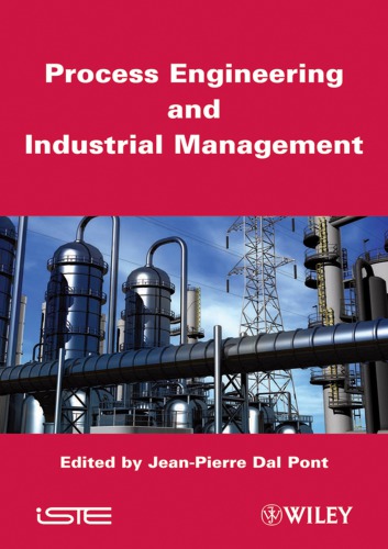 Process Engineering And Industrial Management 1 Auflage Pont