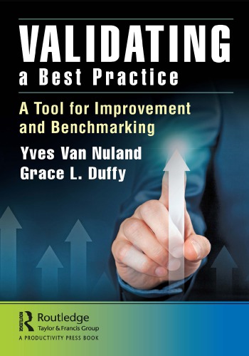 Validating A Best Practice A Tool For Improvement And Benchmarking Nuland