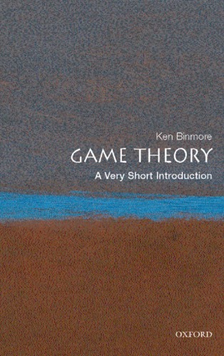 Game Theory A Very Short Introduction Binmore Kenneth George