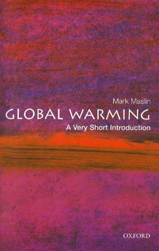 Global Warming A Very Short Introduction 2nd Ed Maslin Mark