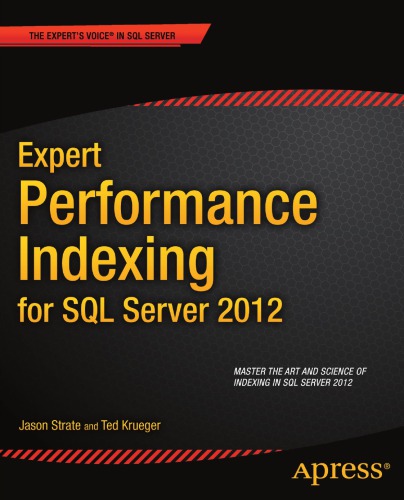 Expert Performance Indexing For Sql Server 2012 Strate Jasonkrueger